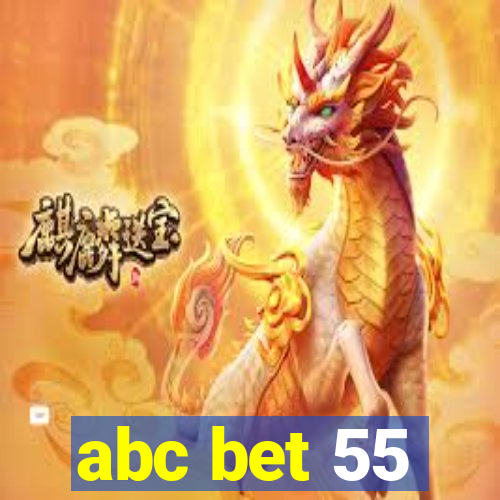 abc bet 55